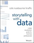 Focusing on Data Visualization for Storytelling in Business Intelligence